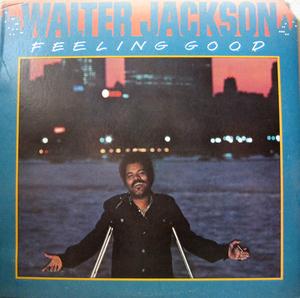 Album  Cover Walter Jackson - Feeling Good on CHI SOUND Records from 1976