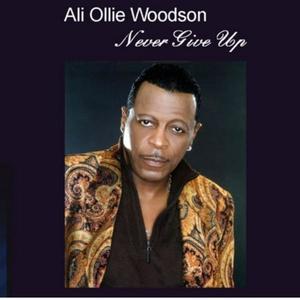 Album  Cover Ali Ollie Woodson - Never Give Up on  Records from 2009