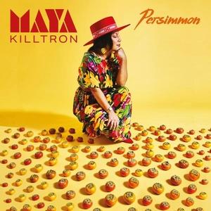 Album  Cover Maya Killtron - Persimmon on  Records from 2022