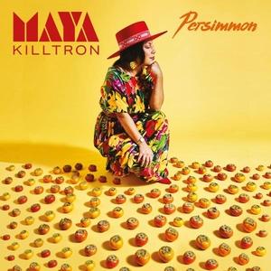 Front Cover Album Maya Killtron - Persimmon Front Cover Album Maya Killtron - Persimmon