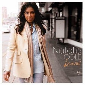 Album  Cover Natalie Cole - Leavin' on US VERVE Records from 2006