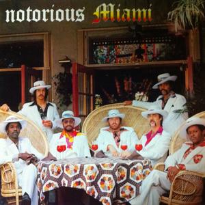 Album  Cover Miami - Notorious on RCA Records from 1976