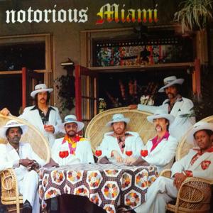 Album  Cover Miami - Notorious on RCA Records from 1976