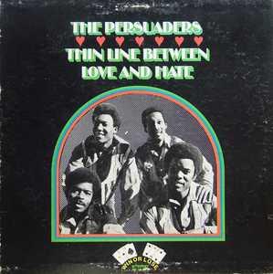 Front Cover Album The Persuaders - Thin Line Between Love And Hate