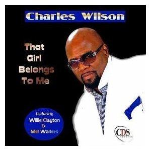 Front Cover Album Charles Wilson - Girl Belongs To Me