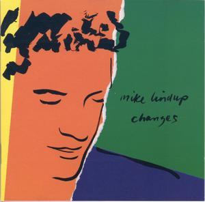 Album  Cover Mike Lindup - Changes on ALEX Records from 1994