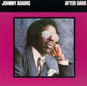 Album  Cover Johnny Adams - After Dark on ROUNDER Records from 1986