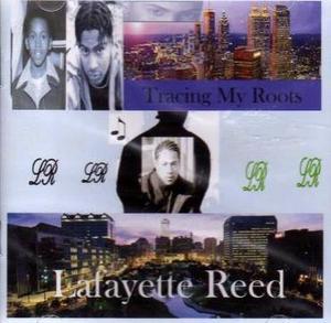 Front Cover Album Lafayette Reed - Tracing My Roots