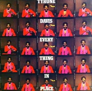 Front Cover Album Tyrone Davis - Everything In Place