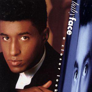 Front Cover Album Babyface - A Closer Look