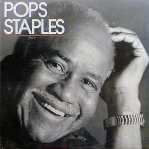 Album  Cover Pops Staples - Pops Staples on I AM Records from 1987