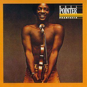 Front Cover Album Noel Pointer - Phantazia Front Cover Album Noel Pointer - Phantazia