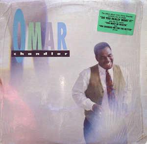 Album  Cover Omar Chandler - Omar Chandler on MCA Records from 1991