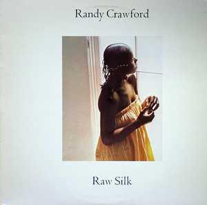 Album  Cover Randy Crawford - Raw Silk on WARNER BROS. Records from 1979