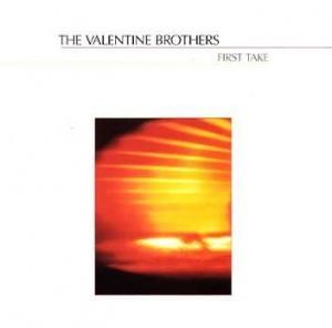 Front Cover Album The Valentine Brothers - First Take  | bridge records | 01936 | US