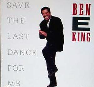 Album  Cover Ben E. King - Save The Last Dance For Me on EMI Records from 1988