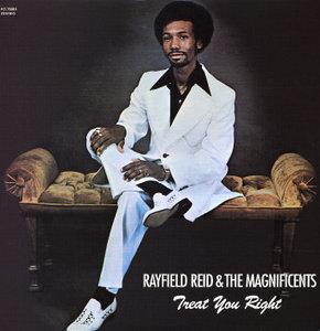 Album  Cover Rayfield Reid  The Magnificents - Treat You Right on  Records from 1976