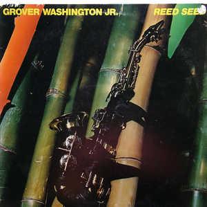 Album  Cover Grover Washington Jr - Reed Seed on MOTOWN Records from 1978