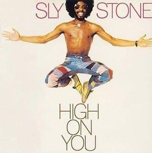 Album  Cover Sly & The Family Stone - High On You on EPIC Records from 1975