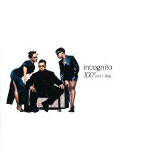 Album  Cover Incognito - 100 Degrees And Rising on TALKING LOUD Records from 1995