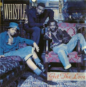 Album  Cover Whistle - Get The Love on SELECT Records from 1992