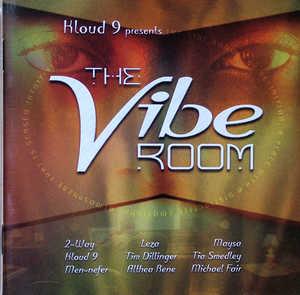 Album  Cover Kloud 9 - The Vibe Room on EXPANSION Records from 2006