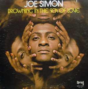 Album  Cover Joe Simon - Drowning In The Sea Of Love on SPRING Records from 1972