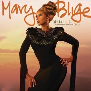 Album  Cover Mary J. Blige - My Life Ii: The Journey Continues on GEFFEN Records from 2011