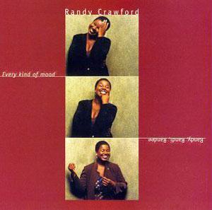 Front Cover Album Randy Crawford - Every Kind Of Mood, Randy, Randi, Randee