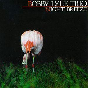 Album  Cover Bobby Lyle - Night Breeze on EVIDENCE Records from 1985