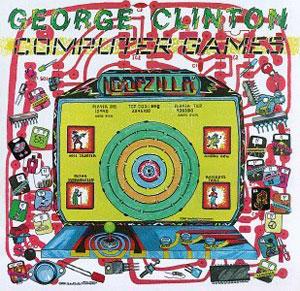 Album  Cover George Clinton - Computer Games on  Records from 1982