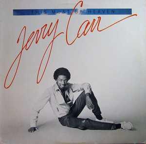 Album  Cover Jerry Carr - This Must Be Heaven on CHERIE Records from 1981