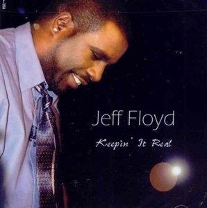Front Cover Album Jeff Floyd - Keepin' It Real
