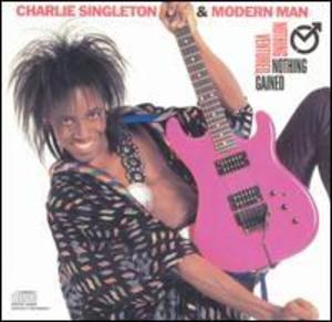 Front Cover Album Charlie Singleton - Nothing Ventured Nothing Gained | epic records | EK 40939 | US Front Cover Album Charlie Singleton - Nothing Ventured Nothing Gained | epic records | EK 40939 | US