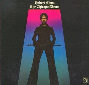 Album  Cover Hubert Laws - Chicago Theme on CTI Records from 1975