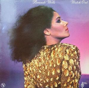 Album  Cover Brandi Wells - Watch Out on WMOT Records from 1981