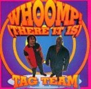 Album  Cover Tag Team - Whoomp! (there It Is) on LIFE Records from 1993