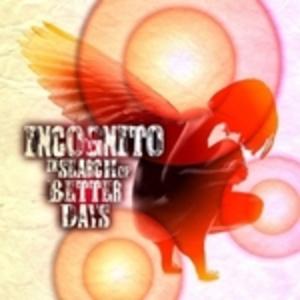 Album  Cover Incognito - In Search Of Better Days on EAR MUSIC Records from 2016