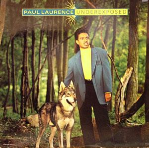 Album  Cover Paul Laurence - Underexposed on CAPITOL Records from 1989