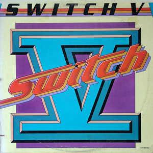 Album  Cover Switch - Switch V on GORDY Records from 1981