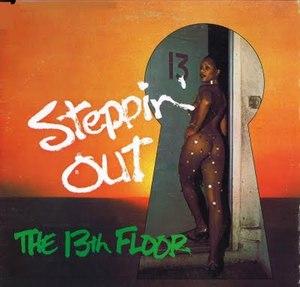 Album  Cover The 13th Floor - Steppin' Out on  Records from 1977
