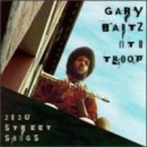 Front Cover Album Gary Bartz - Juju Street Songs