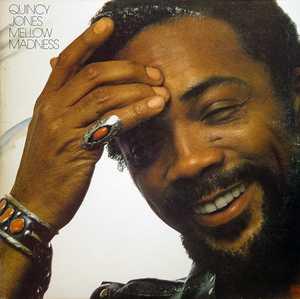 Album  Cover Quincy Jones - Mellow Madness on A&M Records from 1975