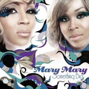 Front Cover Album Mary Mary - Something Big