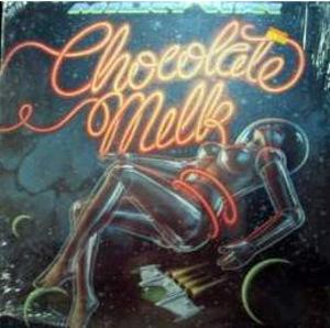 Front Cover Album Chocolate Milk - Milky Way