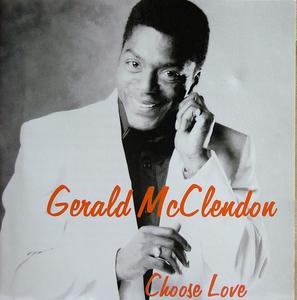 Album  Cover Gerald Mcclendon - Choose Love on GERALD MCCLENDON Records from 1999