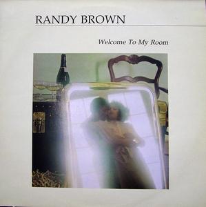 Front Cover Album Randy Brown - Welcome To My Room  | threeway records | WAY LP1 | UK