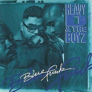 Album  Cover Heavy D & The Boyz - Blue Funk on UPTOWN Records from 1993