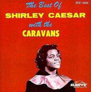 Front Cover Album Shirley Caesar - Shirley Caesar & the Caravans