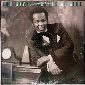 Album  Cover Lou Rawls - Shades Of Blue on PHILADELPHIA INTERNATIONAL Records from 1981